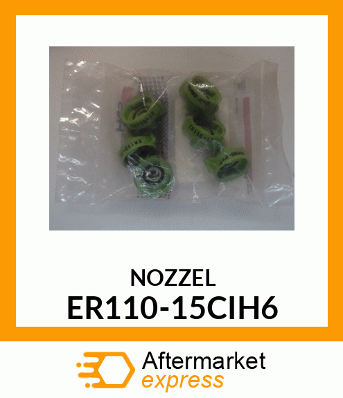 NOZZEL ER110-15CIH6