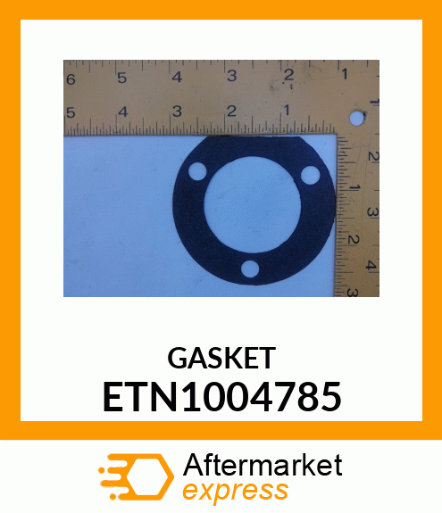 GASKET ETN1004785