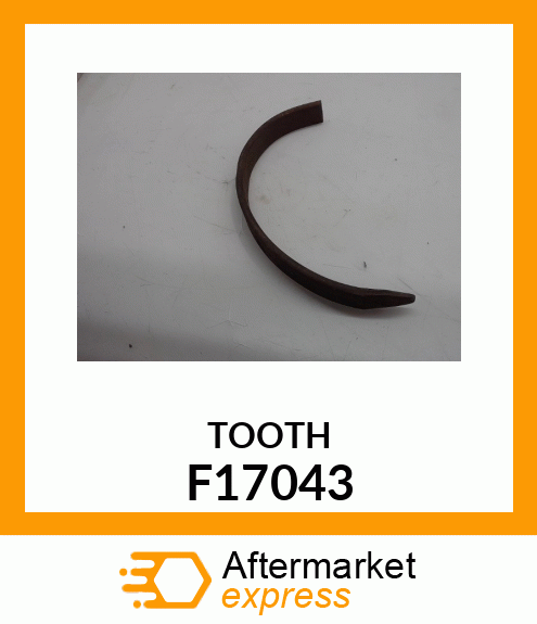 TOOTH F17043