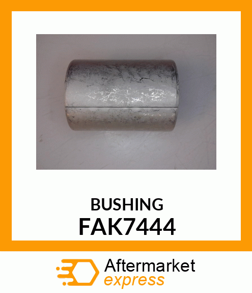 BUSHING FAK7444