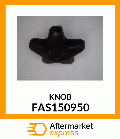 KNOB FAS150950