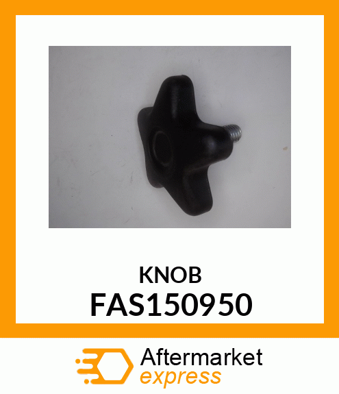 KNOB FAS150950