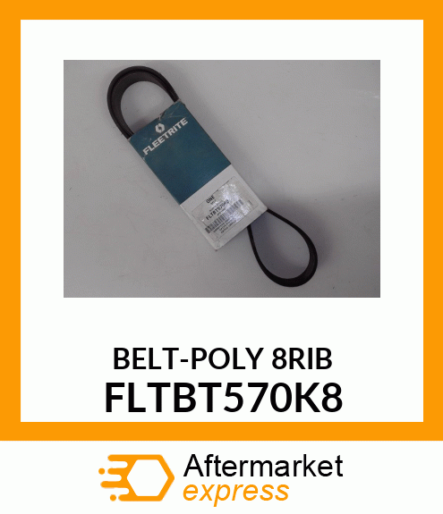 BELT-POLY 8RIB FLTBT570K8