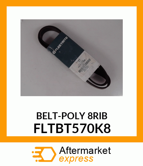 BELT-POLY 8RIB FLTBT570K8