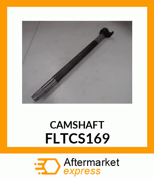 CAMSHAFT FLTCS169