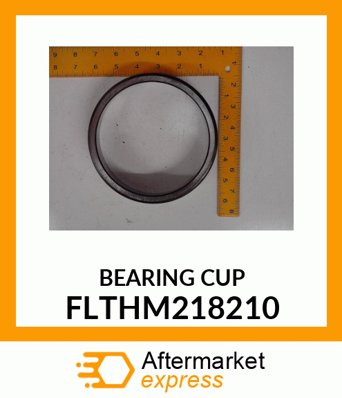 BEARING CUP FLTHM218210