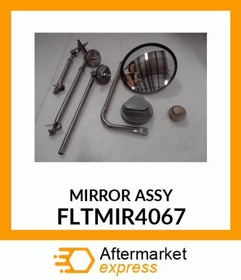 MIRROR ASSY FLTMIR4067