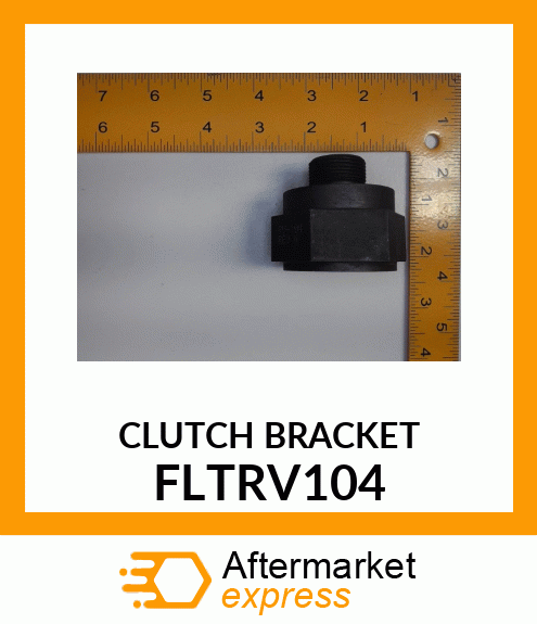 CLUTCH BRACKET FLTRV104