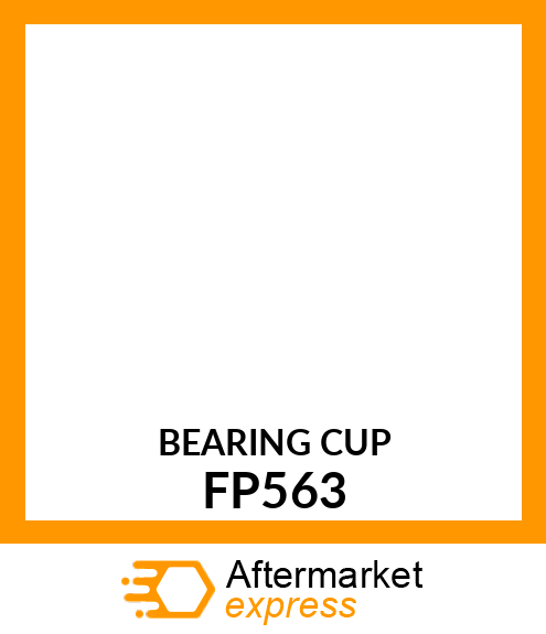 BEARING CUP FP563