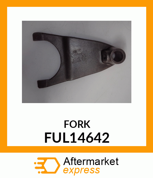 FORK FUL14642