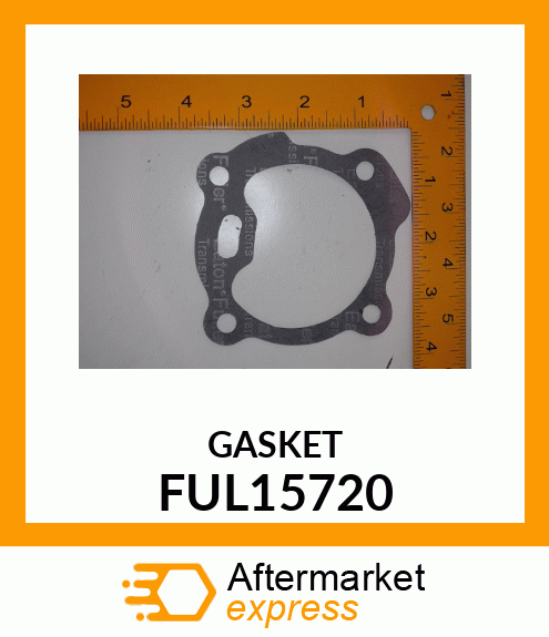 GASKET FUL15720