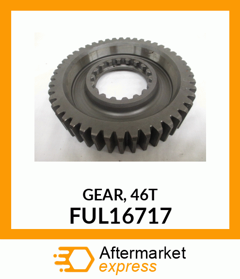 GEAR, 46T FUL16717