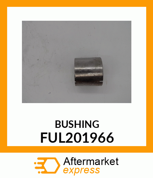 BUSHING FUL201966