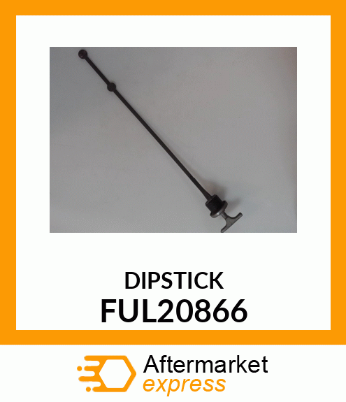 DIPSTICK FUL20866