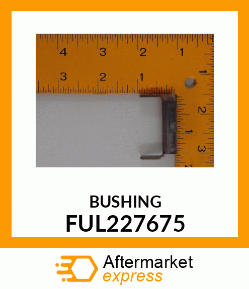 BUSHING FUL227675