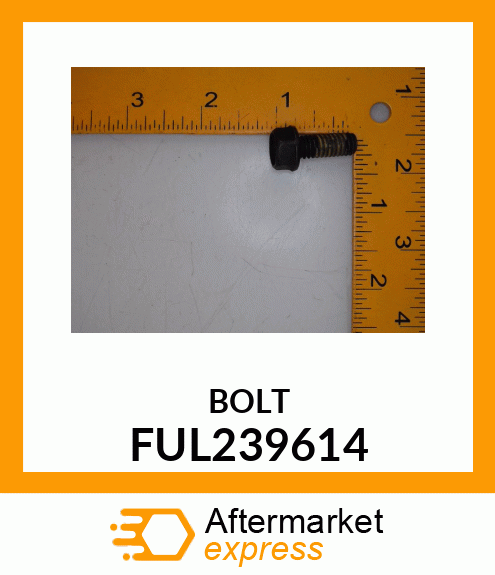 BOLT FUL239614