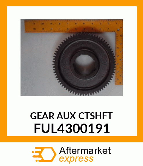 GEAR AUX CTSHFT FUL4300191