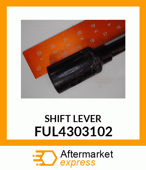 SHIFT LEVER FUL4303102