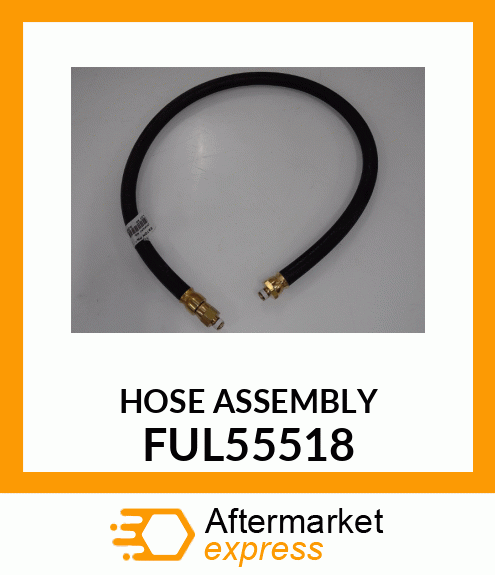 HOSE ASSEMBLY FUL55518