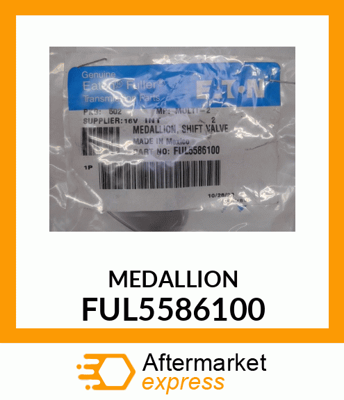 MEDALLION FUL5586100