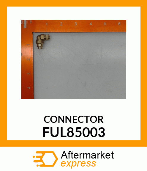 CONNECTOR FUL85003