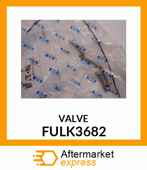 VALVE FULK3682