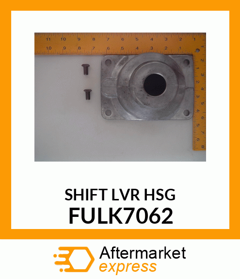 SHIFT LVR HSG FULK7062