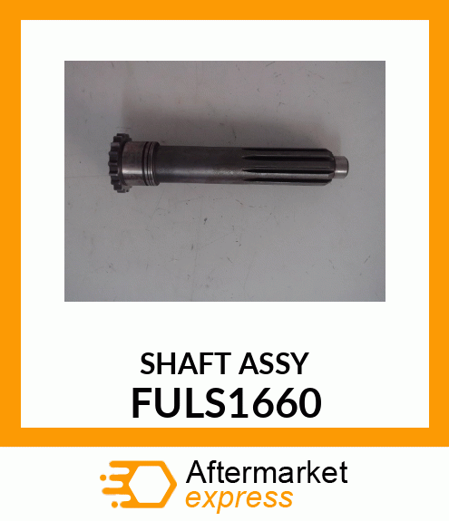 SHAFT ASSY FULS1660