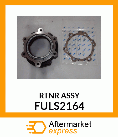 RTNR ASSY FULS2164