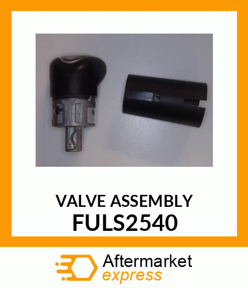 VALVE ASSEMBLY FULS2540