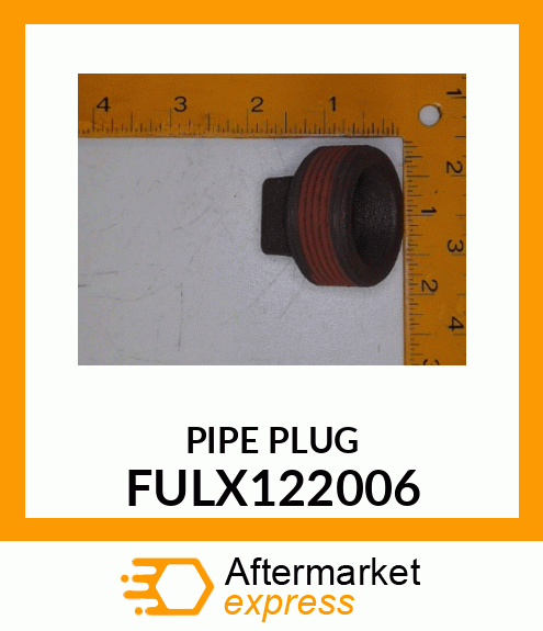 PIPE PLUG FULX122006