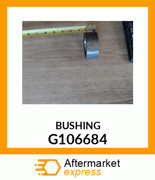 BUSHING G106684