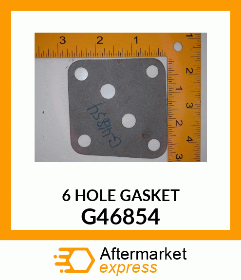 6 HOLE GASKET G46854