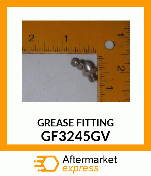 GREASE FITTING GF3245GV