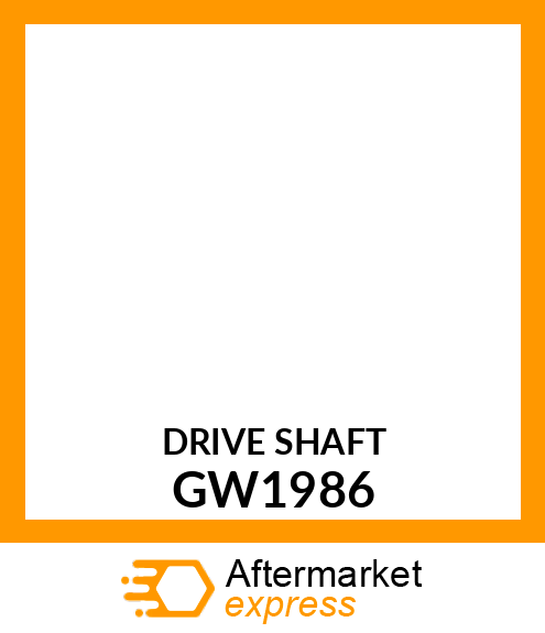 DRIVE SHAFT GW1986