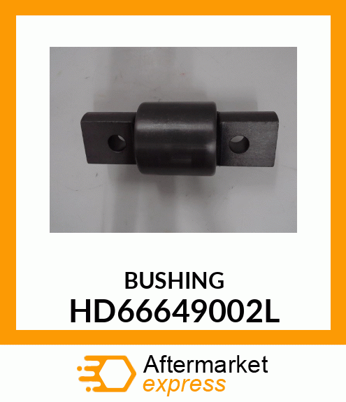 BUSHING HD66649002L