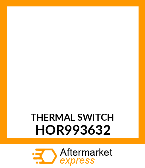 THERMAL SWITCH HOR993632