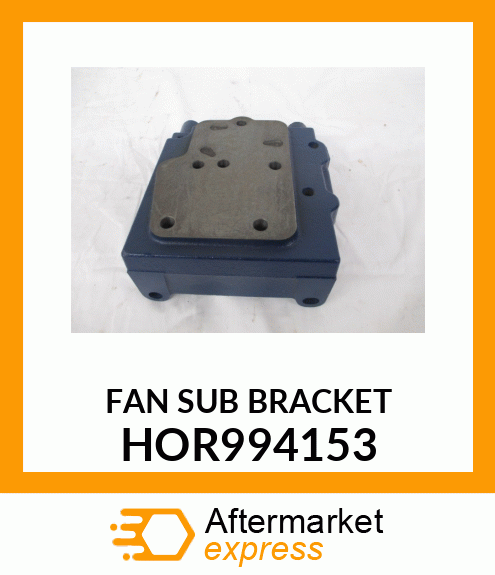 FAN SUB BRACKET HOR994153