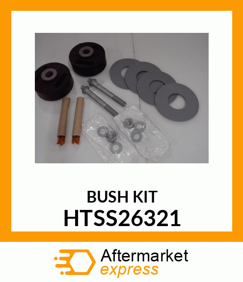 BUSH KIT HTSS26321