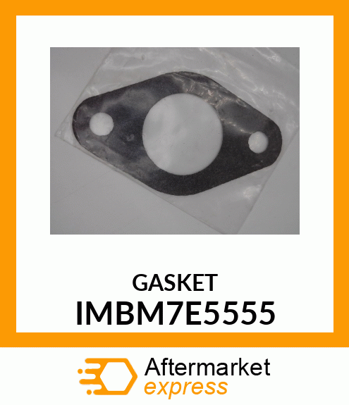 GASKET IMBM7E5555