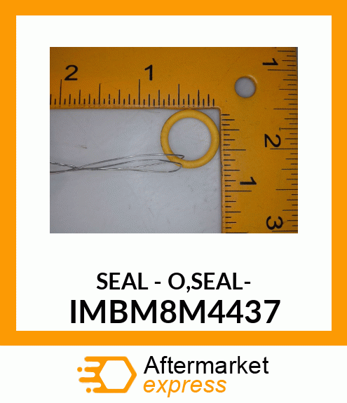 SEAL - O,SEAL- IMBM8M4437