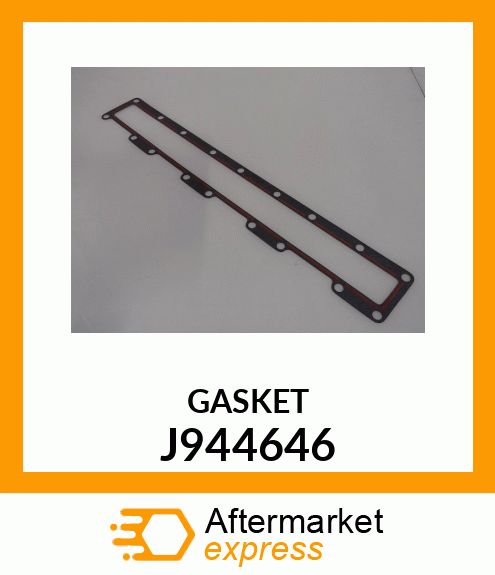 GASKET J944646