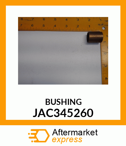 BUSHING JAC345260