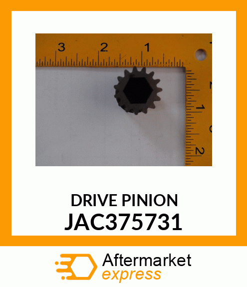 DRIVE PINION JAC375731