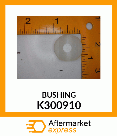 BUSHING K300910