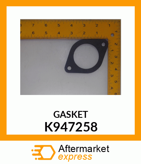 GASKET K947258