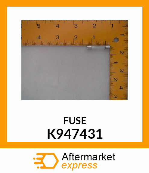 FUSE K947431