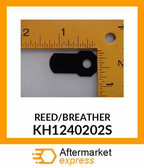 REED/BREATHER KH1240202S