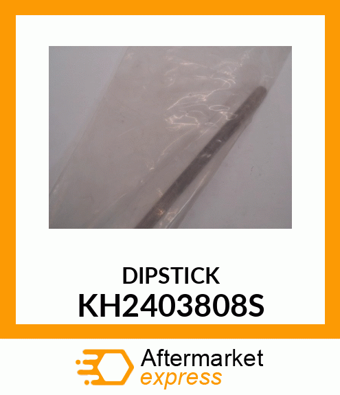 DIPSTICK KH2403808S