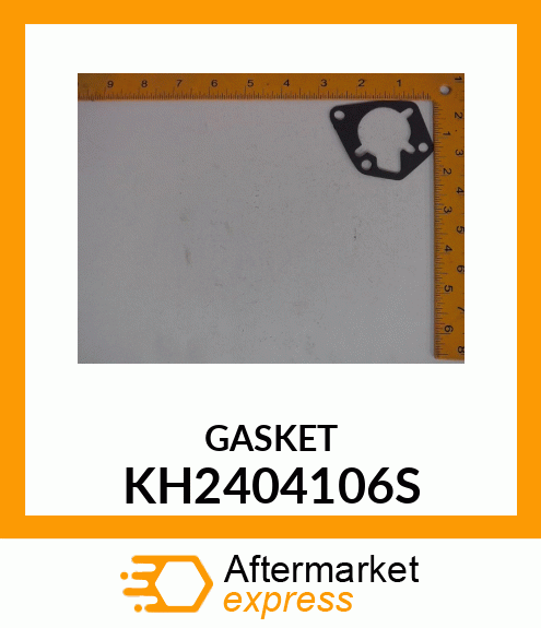 GASKET KH2404106S